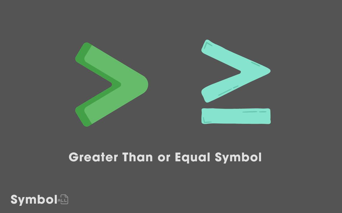 Greater Than or Equal Symbol