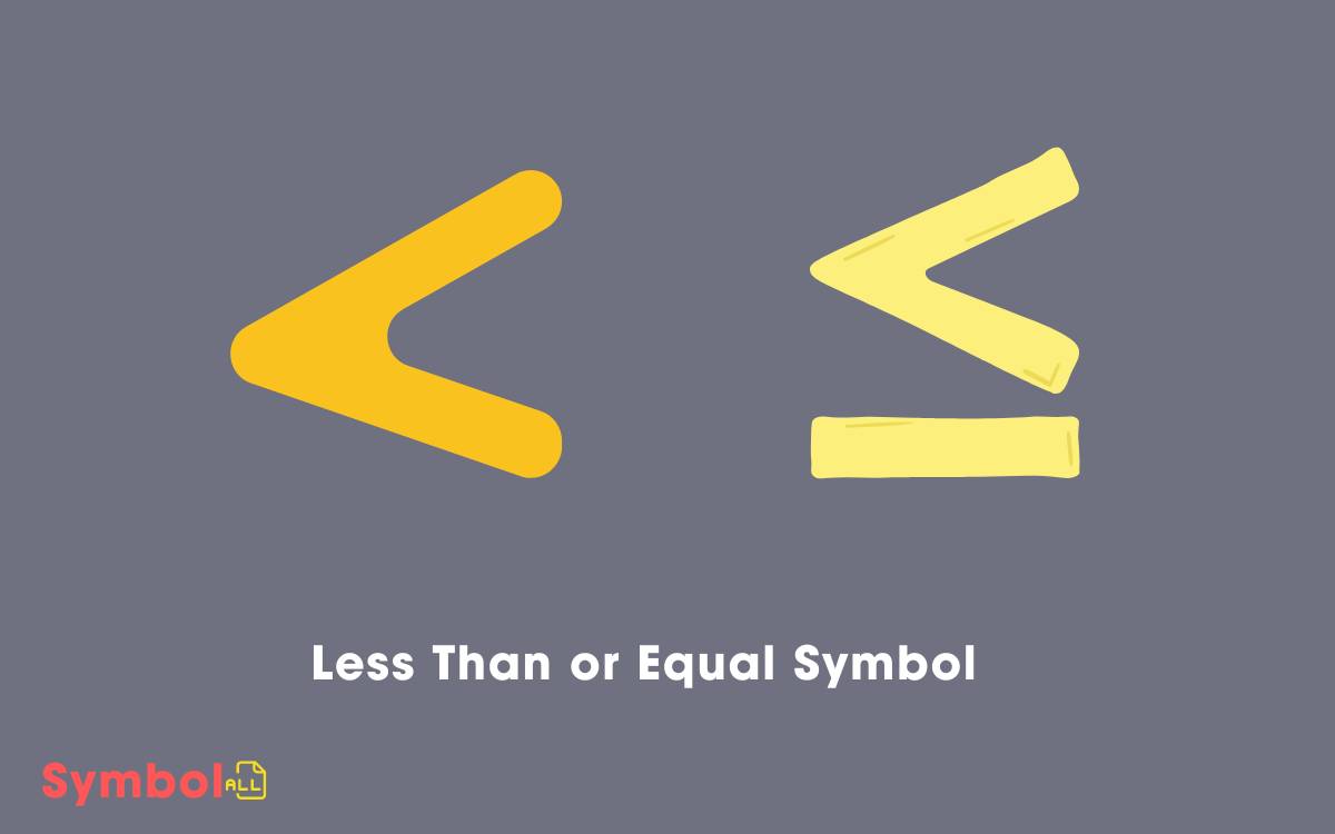 Less Than or Equal Symbol